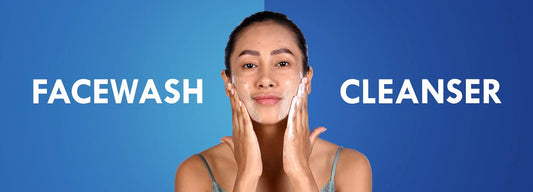 Difference Between Cleanser and Face Wash